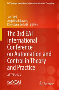 Title: The 3rd EAI International Conference on Automation and Control in Theory and Practice: ARTEP 2025, Author: Ján Pitel