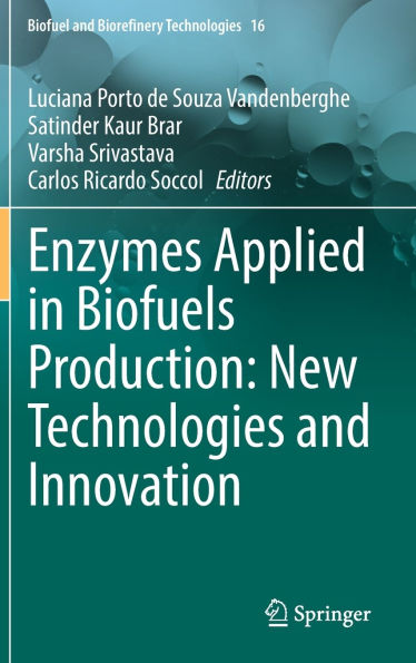 Enzymes Applied Biofuels Production: New Technologies and Innovation
