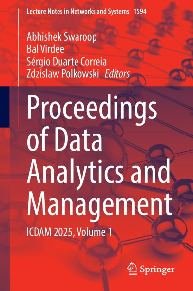 Proceedings of Data Analytics and Management: ICDAM 2025, Volume 1