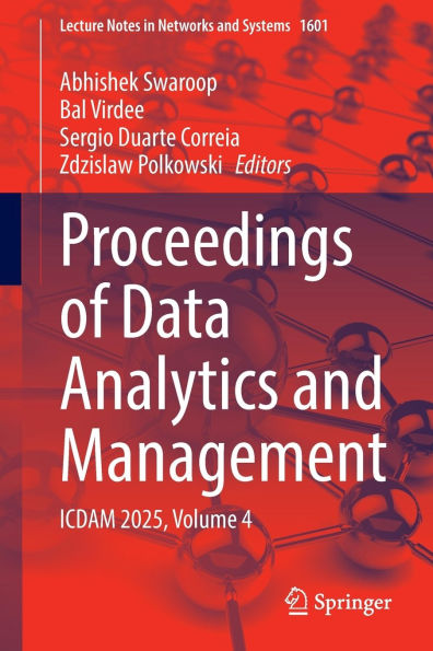 Proceedings of Data Analytics and Management: ICDAM 2025, Volume 4