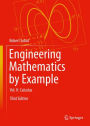 Engineering Mathematics by Example: Vol. II: Calculus