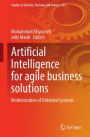 Artificial Intelligence for Agile Business Solutions: Modernization of Outdated Systems