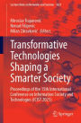 Transformative Technologies Shaping a Smarter Society: Proceedings of the 15th International Conference on Information Society and Technologies (ICIST 2025)