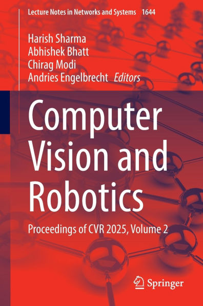 Computer Vision and Robotics: Proceedings of CVR 2025, Volume 2
