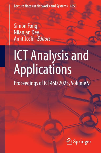 ICT Analysis and Applications: Proceedings of ICT4SD 2025