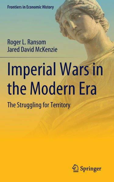 Imperial Wars The Modern Era: Struggling for Territory