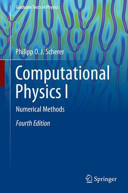 Computational Physics I: Numerical Methods