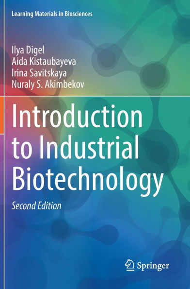 Introduction to Industrial Biotechnology