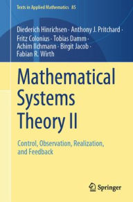 Title: Mathematical Systems Theory II: Control, Observation, Realization, and Feedback, Author: Diederich Hinrichsen