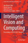 Intelligent Vision and Computing: Proceedings of ICIVC 2025, Volume 2