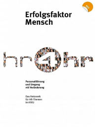 Title: Erfolgsfaktor Mensch, Author: Marcus A. Schildknecht