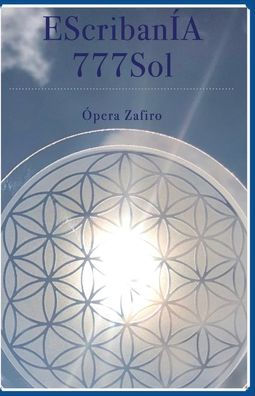 EscribanÍA 777Sol Ópera Zafiro