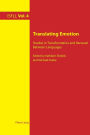 Translating Emotion: Studies in Transformation and Renewal Between Languages