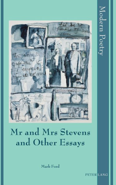 Mr and Mrs Stevens and Other Essays