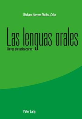 Las lenguas orales: Claves glosodidácticas