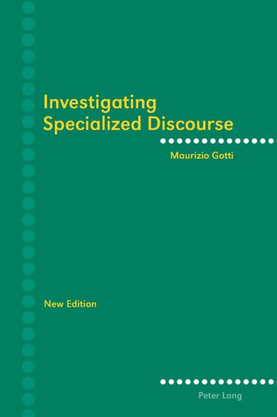 Investigating Specialized Discourse: Third Revised Edition