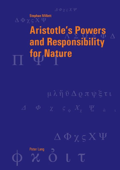 Aristotle's Powers and Responsibility for Nature