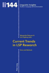 Title: Current Trends in LSP Research: Aims and Methods, Author: Maurizio Gotti