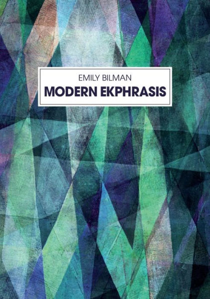 Modern Ekphrasis