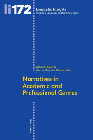 Title: Narratives in Academic and Professional Genres, Author: Maurizio Gotti