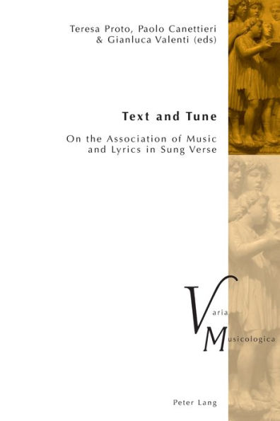 Text and Tune: On the Association of Music and Lyrics in Sung Verse