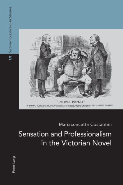 Sensation and Professionalism in the Victorian Novel