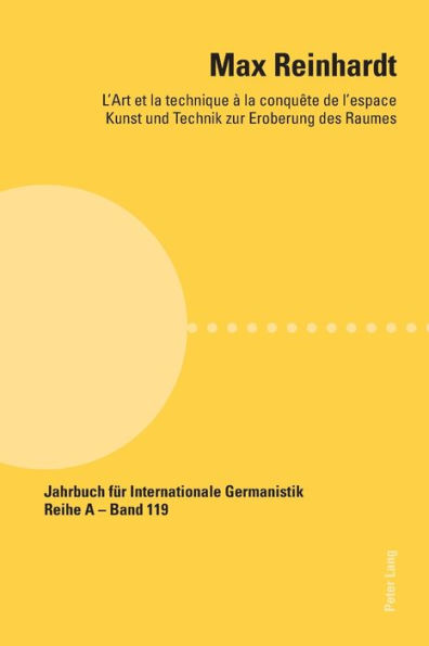 Max Reinhardt: L'art et la technique la conqu te de l'espace - Kunst und Technik zur Eroberung des Raumes