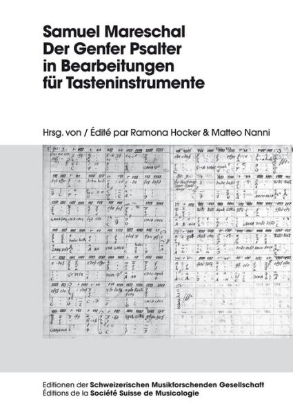 Samuel Mareschal - Der Genfer Psalter in Bearbeitungen fuer Tasteninstrumente