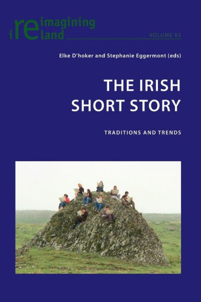 The Irish Short Story: Traditions and Trends