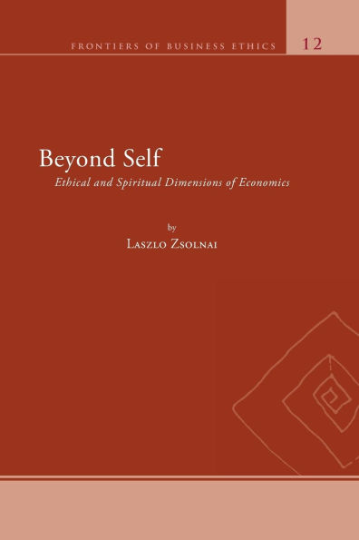 Beyond Self: Ethical and Spiritual Dimensions of Economics