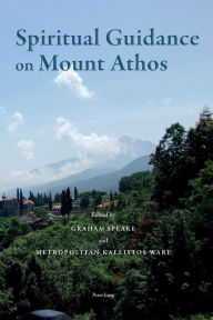 Title: Spiritual Guidance on Mount Athos, Author: Graham Speake