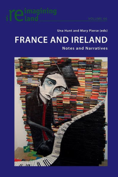 France and Ireland: Notes and Narratives