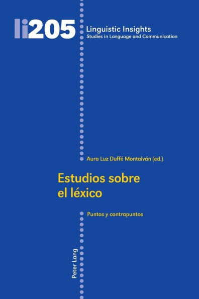 Estudios sobre el léxico: Puntos y contrapuntos