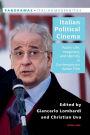 Italian Political Cinema: Public Life, Imaginary, and Identity in Contemporary Italian Film / Edition 1