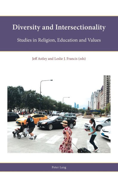 Diversity and Intersectionality: Studies in Religion, Education and Values