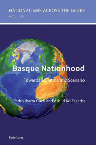Title: Basque Nationhood: Towards a Democratic Scenario, Author: Tomasz Kamusella
