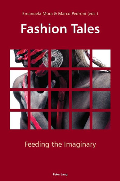 Fashion Tales: Feeding the Imaginary