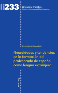 Title: Necesidades y tendencias en la formación del profesorado de español como lengua extranjera, Author: Dimitrinka Georgieva Níkleva