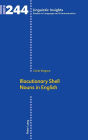 Illocutionary Shell Nouns in English