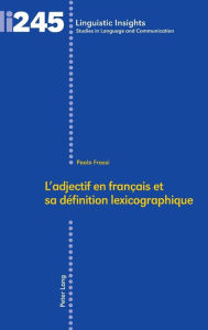 Title: L'adjectif en français et sa définition lexicographique, Author: Paolo Frassi