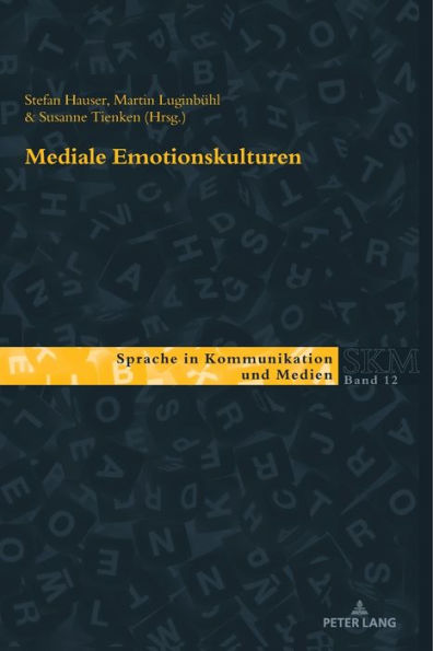 Mediale Emotionskulturen