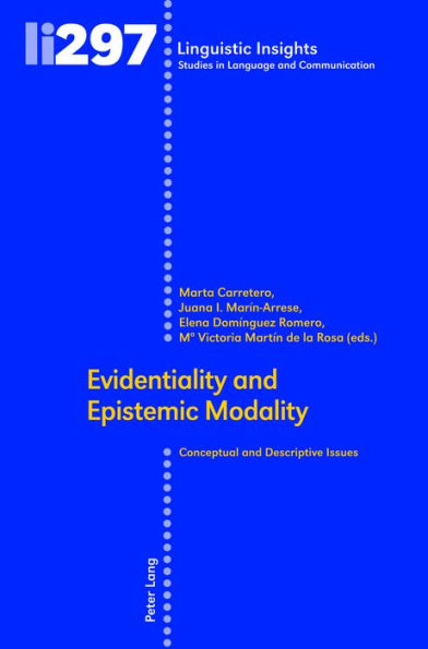 Evidentiality and Epistemic Modality: Conceptual and Descriptive Issues