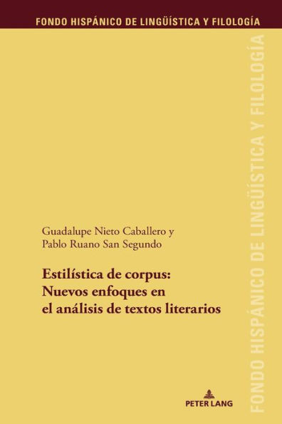 Estilística de corpus: nuevos enfoques en el análisis de textos literario