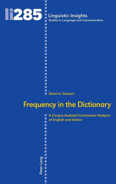 Frequency in the Dictionary: A Corpus-Assisted Contrastive Analysis of English and Italian