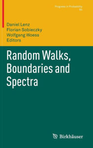 Title: Random Walks, Boundaries and Spectra, Author: Daniel Lenz