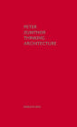 Thinking Architecture: Third, expanded edition / Edition 3