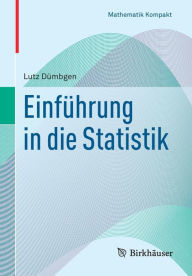 Title: Einfuhrung in die Statistik, Author: Lutz Dumbgen