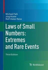 Title: Laws of Small Numbers: Extremes and Rare Events, Author: Michael Falk