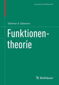 Title: Funktionentheorie / Edition 1, Author: Dietmar A. Salamon