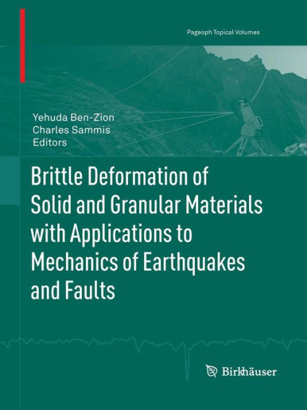 Brittle Deformation of Solid and Granular Materials with Applications to Mechanics of Earthquakes and Faults